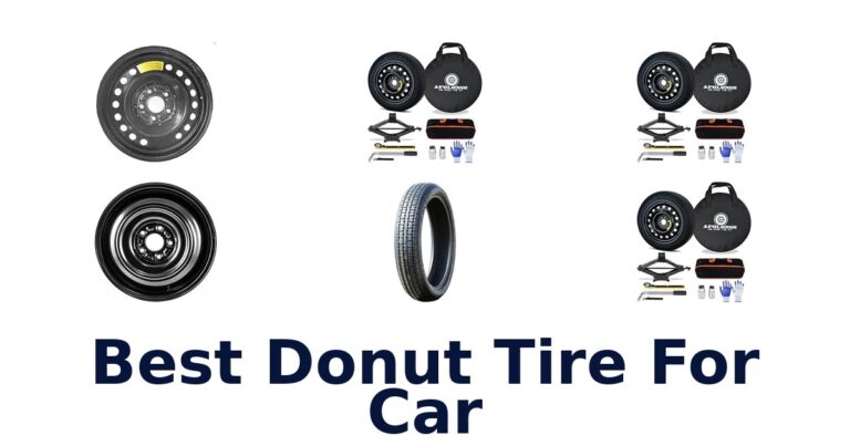 Best Donut Tire For Car
