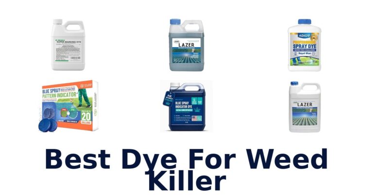 Best Dye For Weed Killer