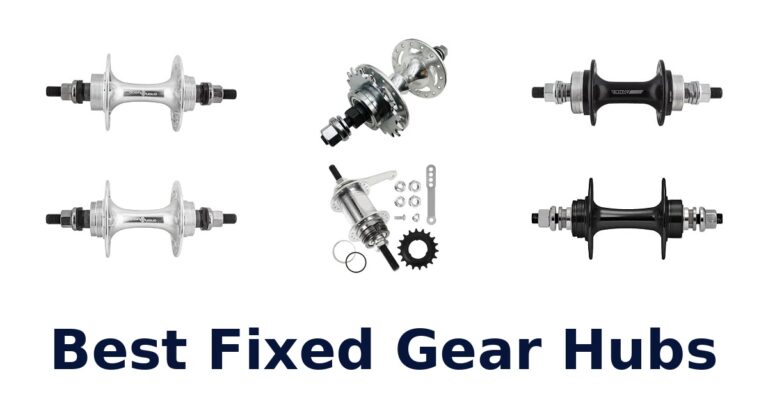 Best Fixed Gear Hubs for Track and Single-Speed Builds Best Fixed Gear Hubs