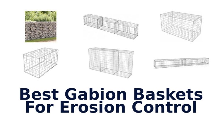 Best Gabion Baskets For Erosion Control: Compare 10 Formats Best Gabion Baskets For Erosion Control