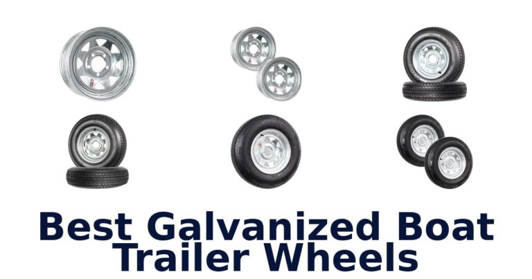 Best Galvanized Boat Trailer Wheels for 13- and 14-Inch Setups Best Galvanized Boat Trailer Wheels