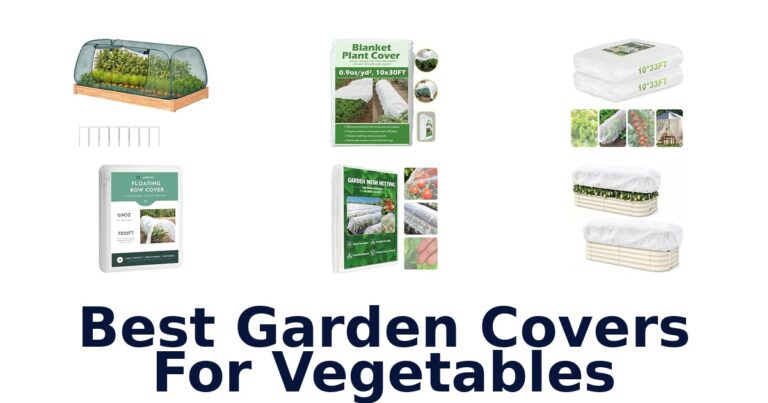 Best Garden Covers For Vegetables