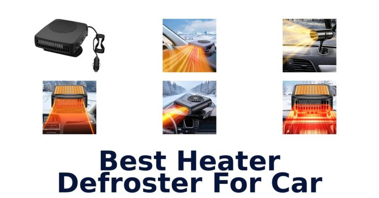 Best Heater Defroster For Car: 10 Portable Options Compared Best Heater Defroster For Car