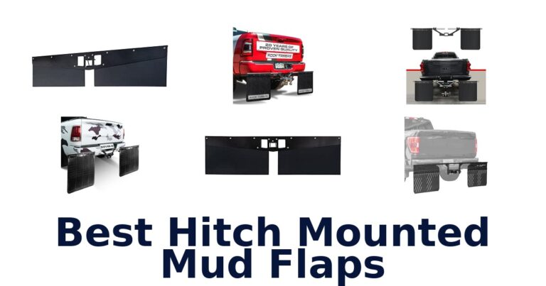 Best Hitch Mounted Mud Flaps