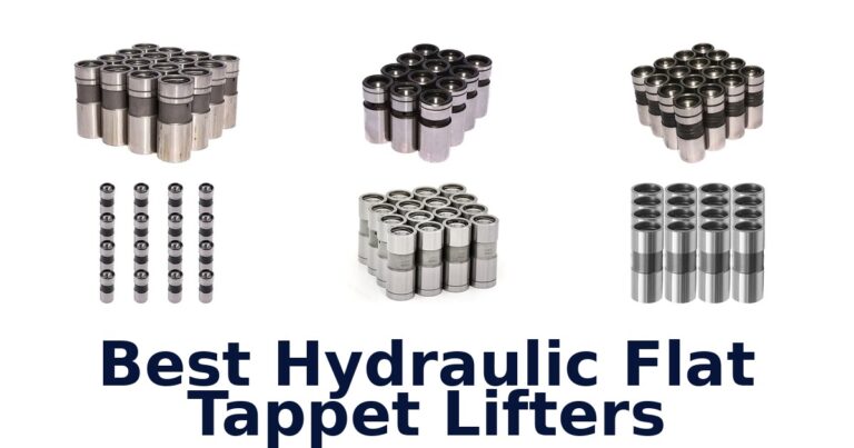 Best Hydraulic Flat Tappet Lifters for Chevy and Other Engines Best Hydraulic Flat Tappet Lifters