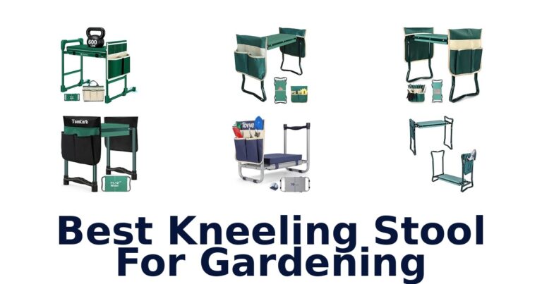 Best Kneeling Stool For Gardening: 10 Options Compared Best Kneeling Stool For Gardening