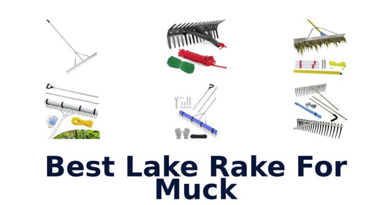 Best Lake Rake For Muck: Rakes for Silt, Weeds, and Debris Best Lake Rake For Muck