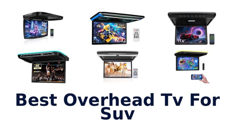 Best Overhead Tv For Suv: Compare 10 Flip-Down Screens Best Overhead Tv For Suv