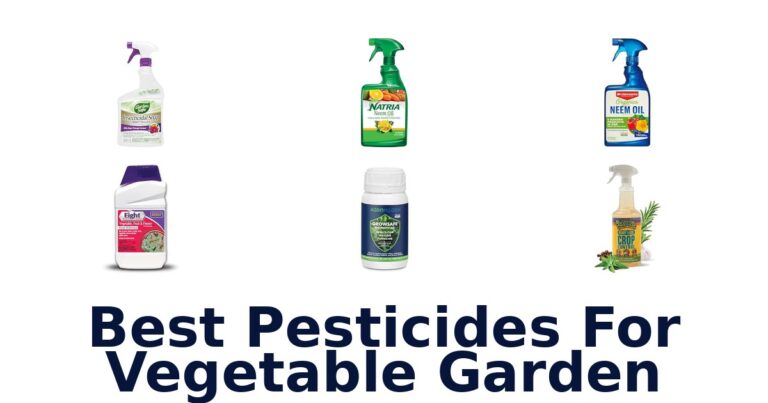 Best Pesticides For Vegetable Garden