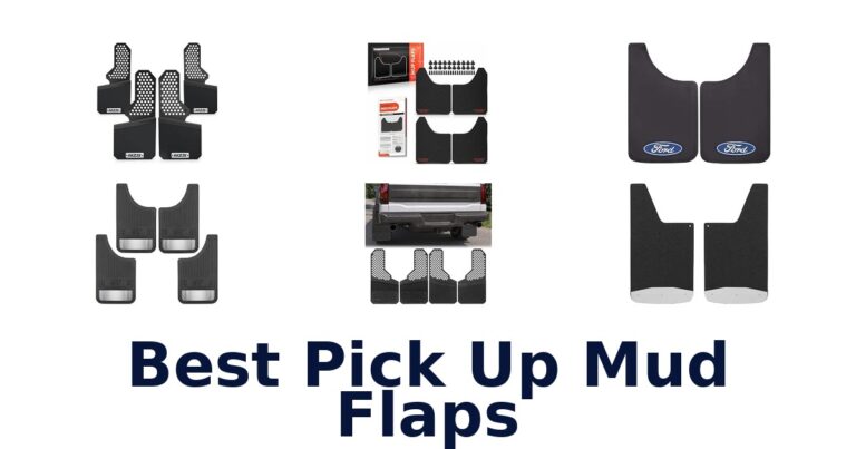 Best Pick Up Mud Flaps for Different Trucks and Setups Best Pick Up Mud Flaps
