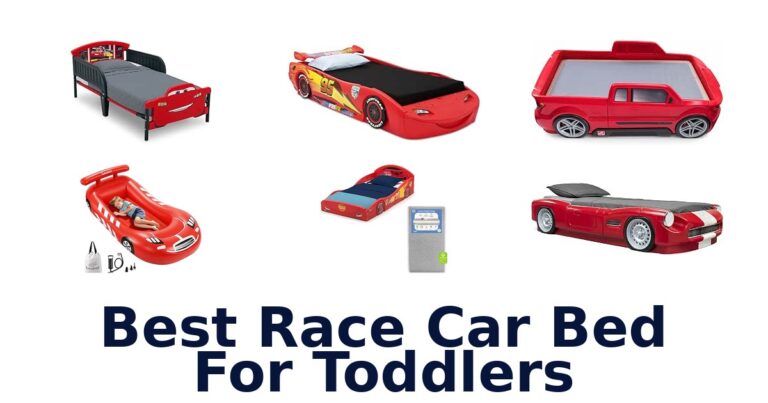 Best Race Car Bed For Toddlers: 10 Options Compared Best Race Car Bed For Toddlers