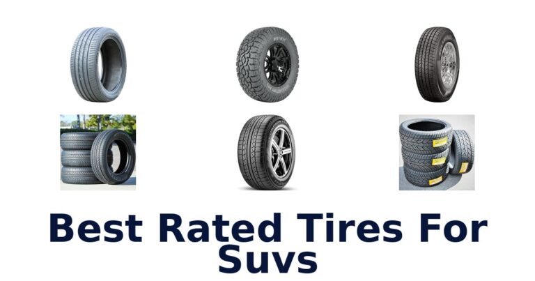 Best Rated Tires For Suvs for Touring, Winter, and All-Terrain Use Best Rated Tires For Suvs