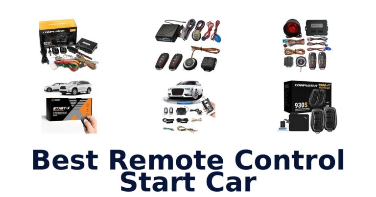 Best Remote Control Start Car: Compare Kits and Vehicle Fit Best Remote Control Start Car