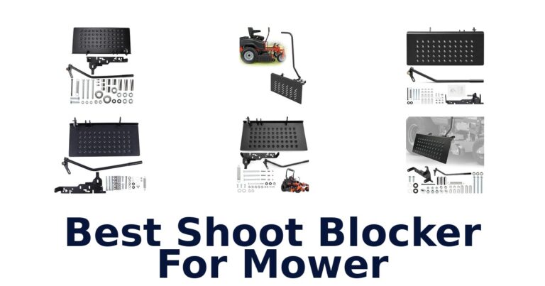 Best Shoot Blocker For Mower