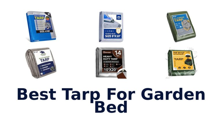 Best Tarp For Garden Bed