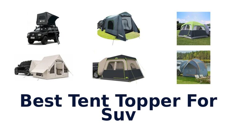 Best Tent Topper For Suv