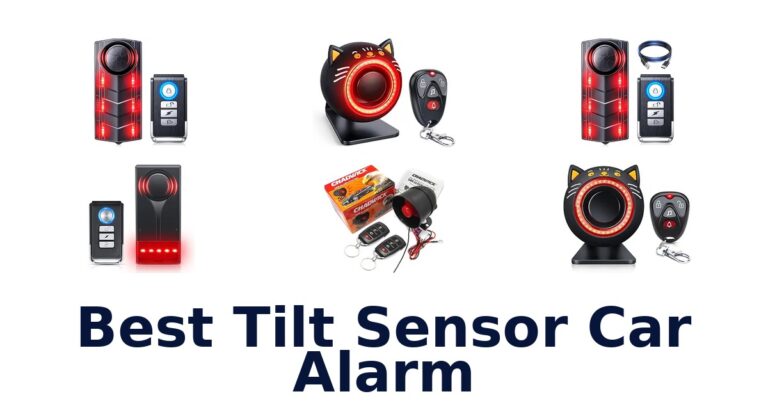 Best Tilt Sensor Car Alarm for Vibration and Vehicle Movement Best Tilt Sensor Car Alarm