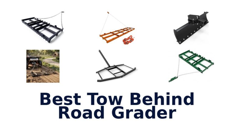 Best Tow Behind Road Grader
