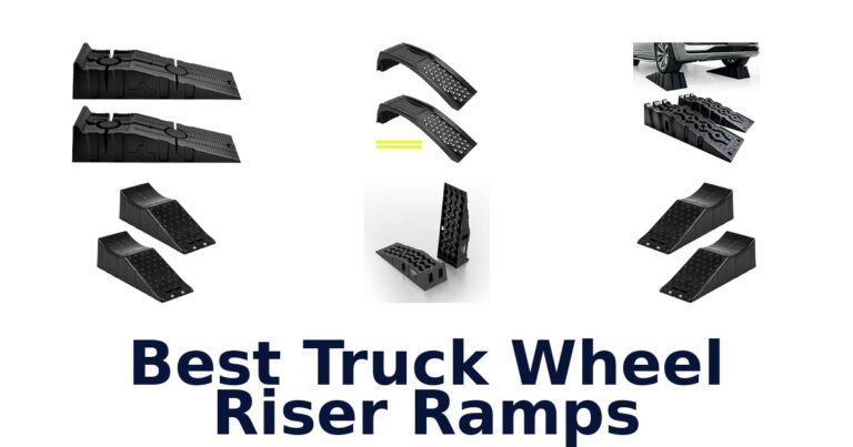 Best Truck Wheel Riser Ramps for Garage Maintenance Best Truck Wheel Riser Ramps