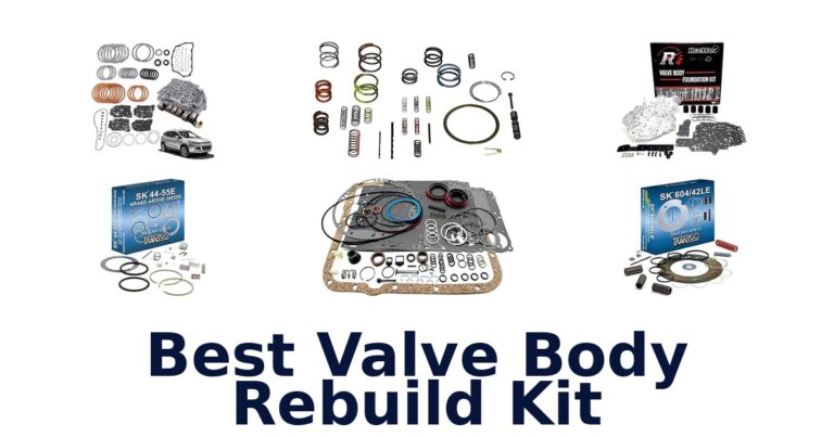 Best Valve Body Rebuild Kit