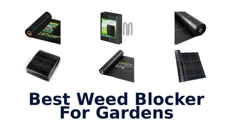 Best Weed Blocker For Gardens: Compare Landscape Fabrics Best Weed Blocker For Gardens