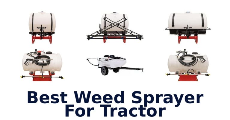 Best Weed Sprayer For Tractor