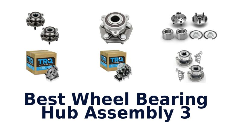 Best Wheel Bearing Hub Assembly 3 for Mazda 3 Fitments Best Wheel Bearing Hub Assembly 3
