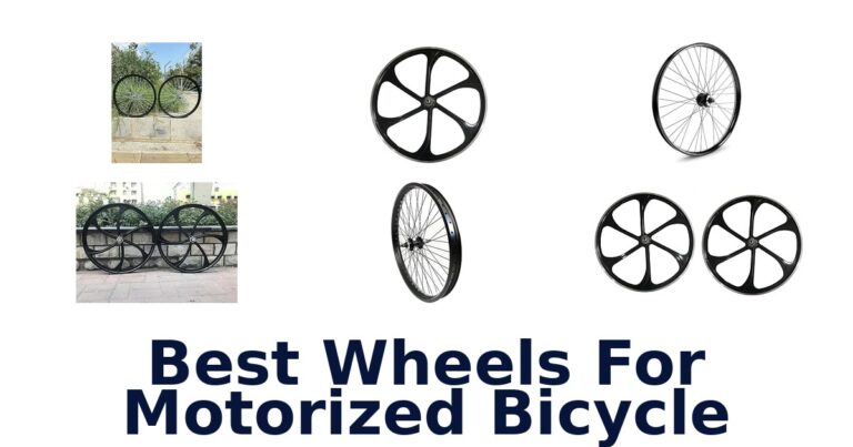 Best Wheels For Motorized Bicycle