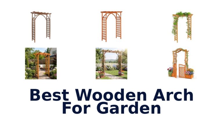 Best Wooden Arch For Garden
